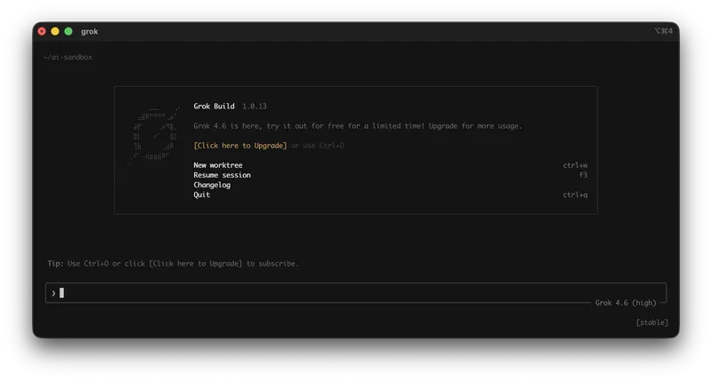 Grok Build 1.0.13 on Grok 4.6: start screen offering free access